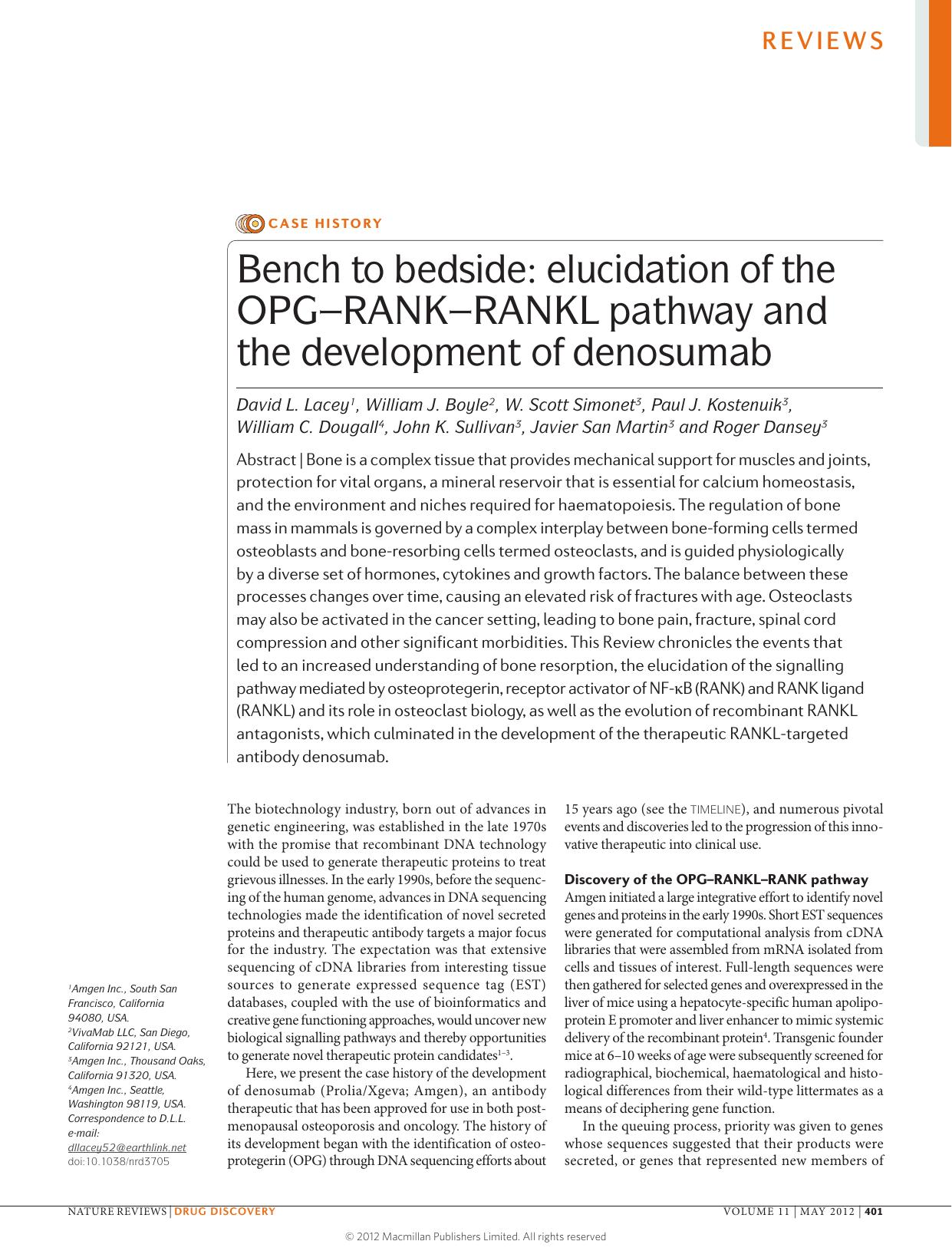 Case history: Bench to bedside: elucidation of the OPGâRANKâRANKL pathway and the development of denosumab by unknow