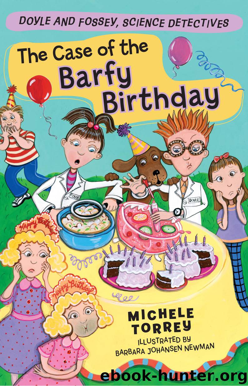 Case of the Barfy Birthday by Michele Torrey