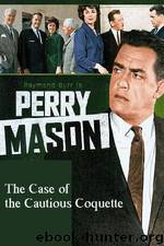 Case of the Cautious Coquette by Erle Stanley Gardner