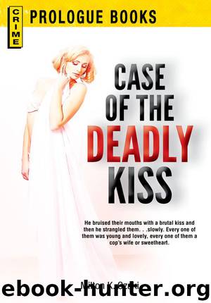 Case of the Deadly Kiss by Milton K. Ozaki
