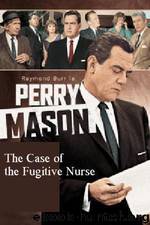 Case of the Fugitive Nurse by Erle Stanley Gardner