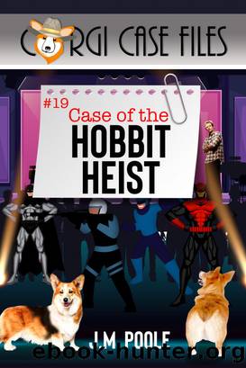 Case of the Hobbit Heist by Jeffrey Poole