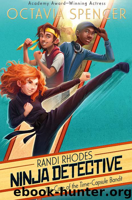 Case of the Time-Capsule Bandit by Octavia Spencer