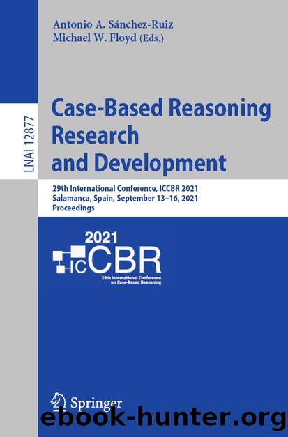 Case-Based Reasoning Research and Development by Unknown