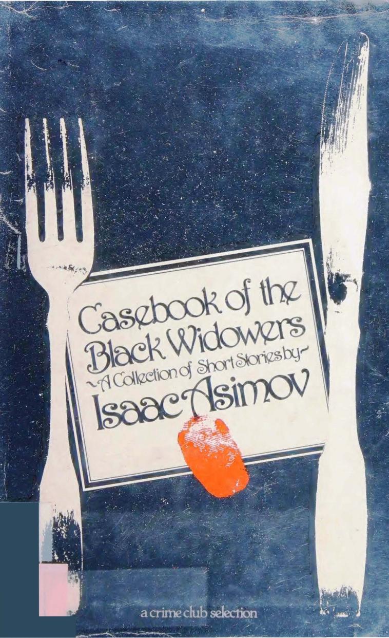 Casebook of the Black Widowers (1980) by Isaac Asimov (Ed.)