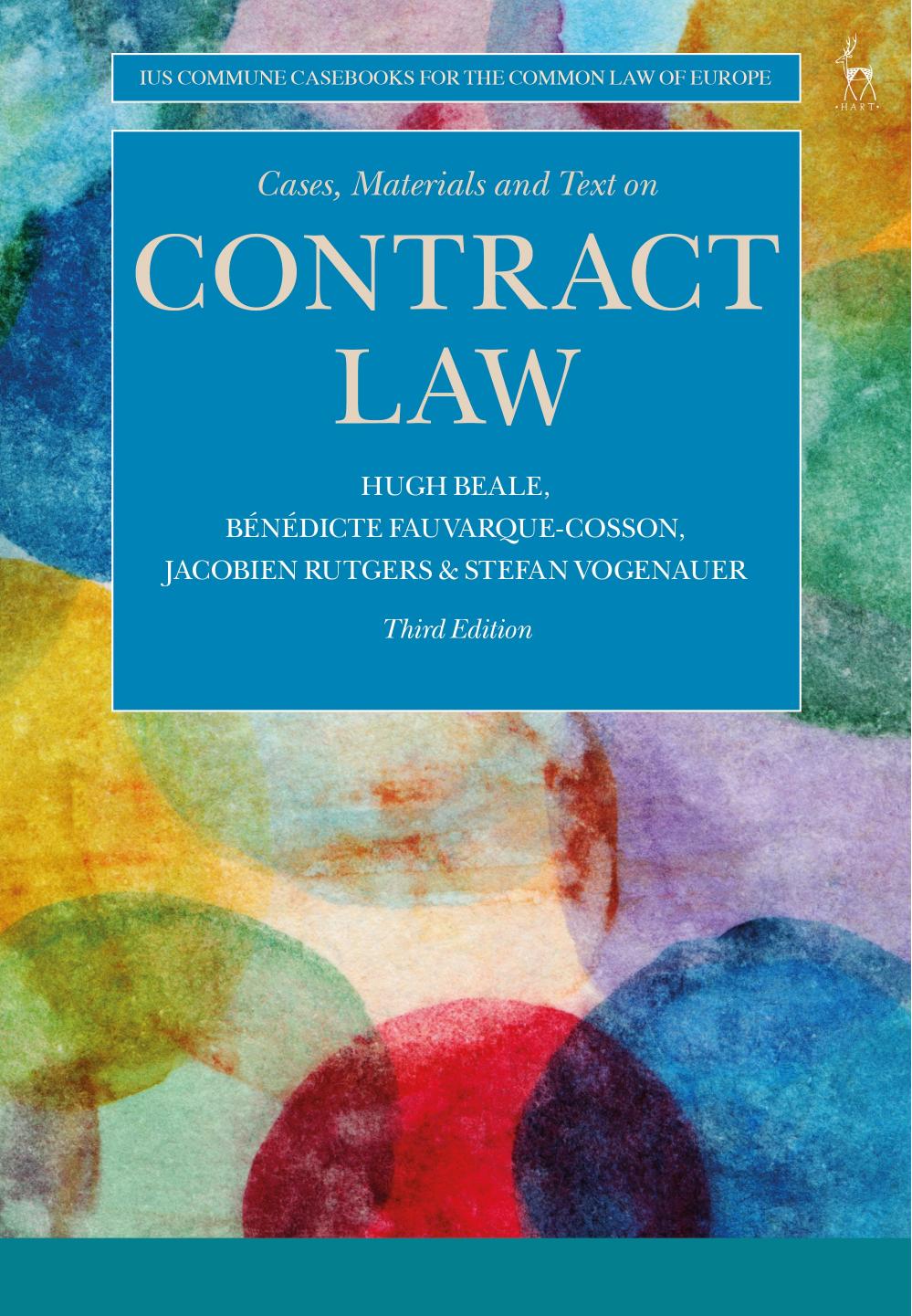 Cases, Materials and Text on Contract Law by Hugh Beale Bénédicte Fauvarque-Cosson Jacobien Rutgers Stefan Vogenauer