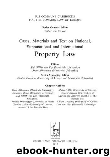 Cases, Materials and Text on Property Law by Sjef van Erp & Bram Akkermans