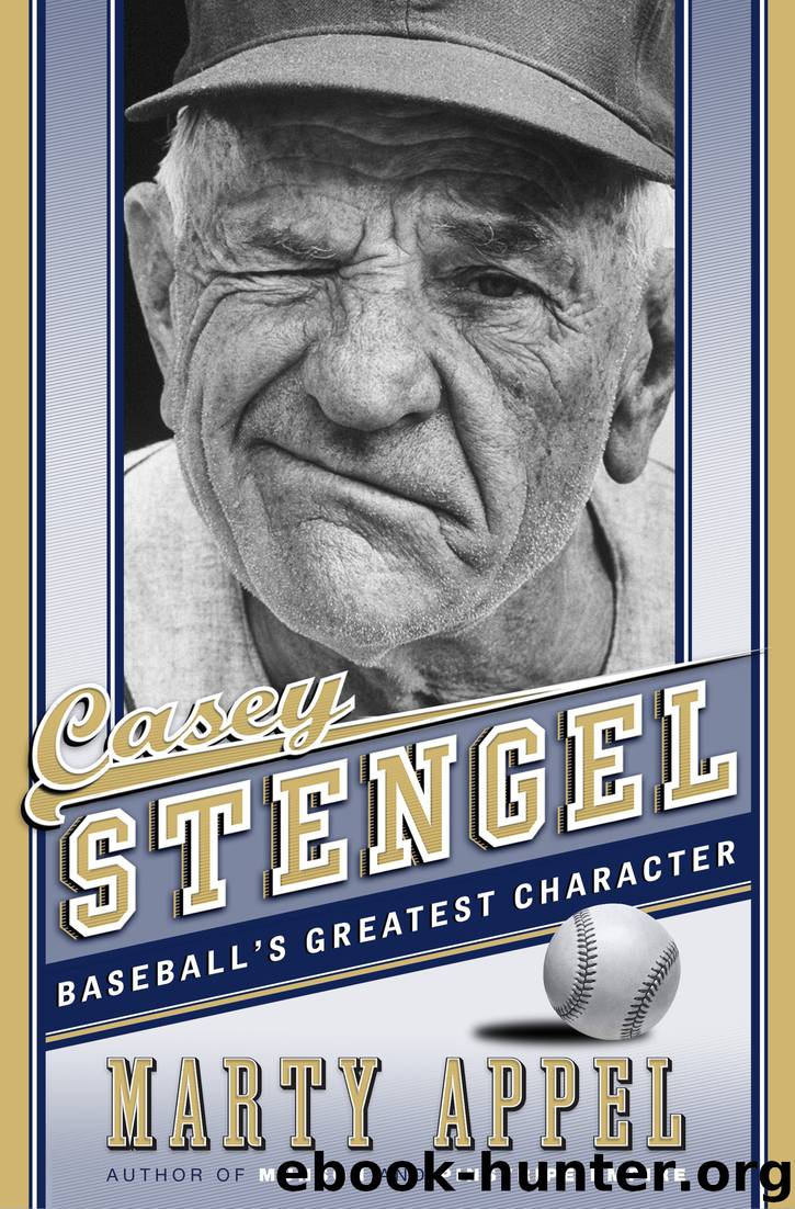 Casey Stengel by Marty Appel