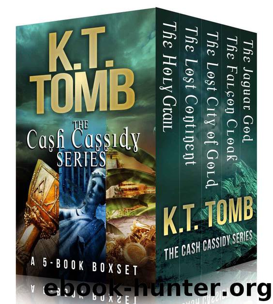 Cash Cassidy Adventures: The Complete 5-Book Series (Plus Bonus Novels) by Tomb K.T