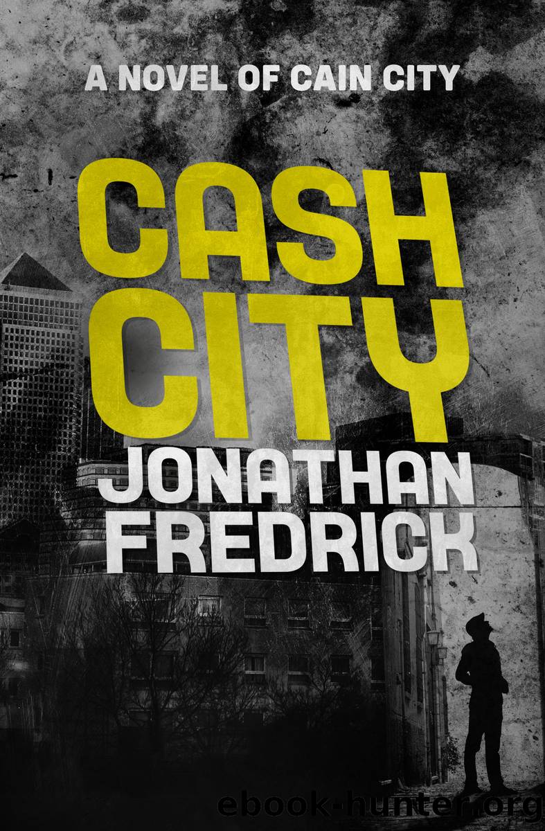Cash City by Jonathan Fredrick