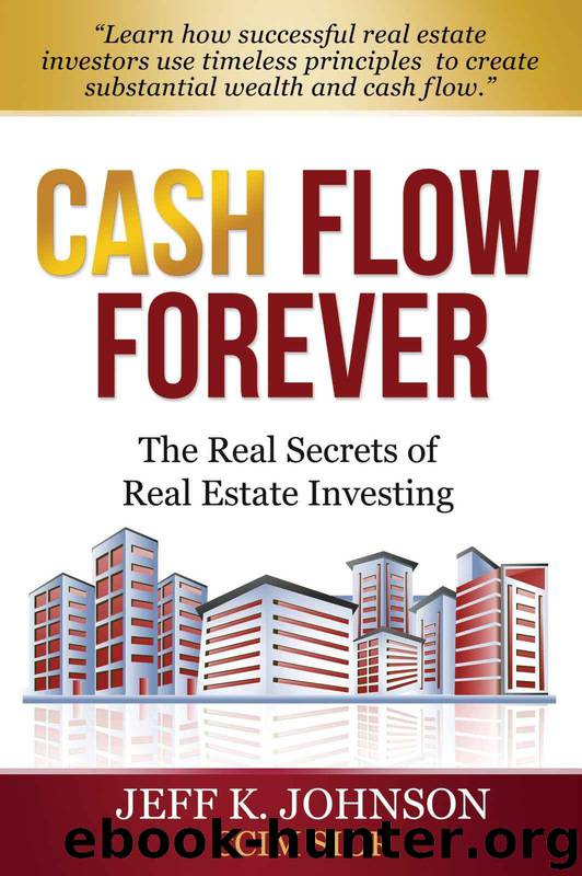 Cash Flow Forever! by Johnson Jeff K