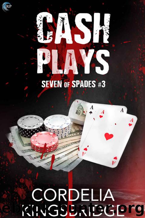 Cash Plays (Seven of Spades #3) by Cordelia Kingsbridge