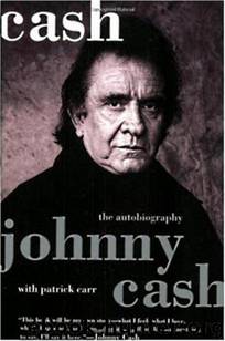 Cash: The Autobiography by Johnny Cash & Jonny Cash & Patrick Carr