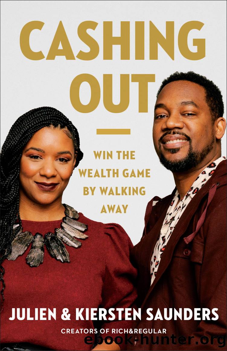 Cashing Out by Julien Saunders & Kiersten Saunders