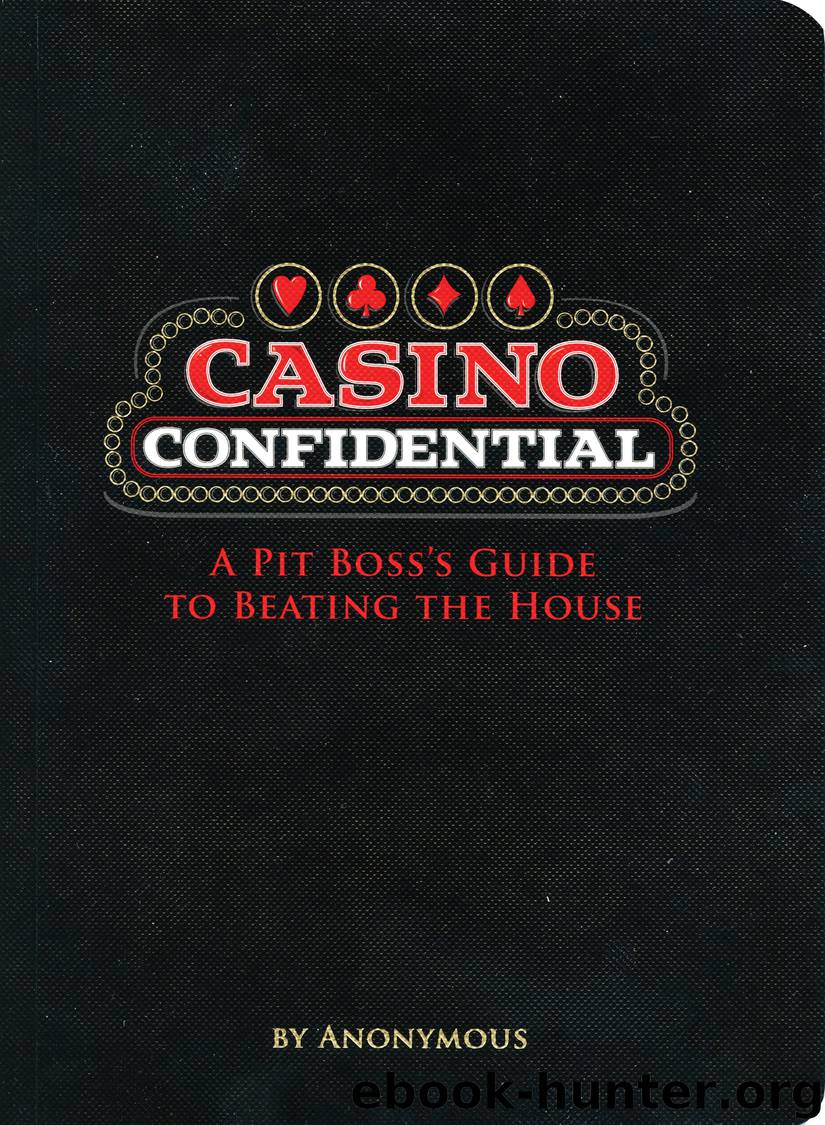 Casino Confidential by Anonymous