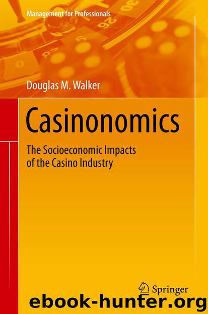 Casinonomics by Douglas M. Walker