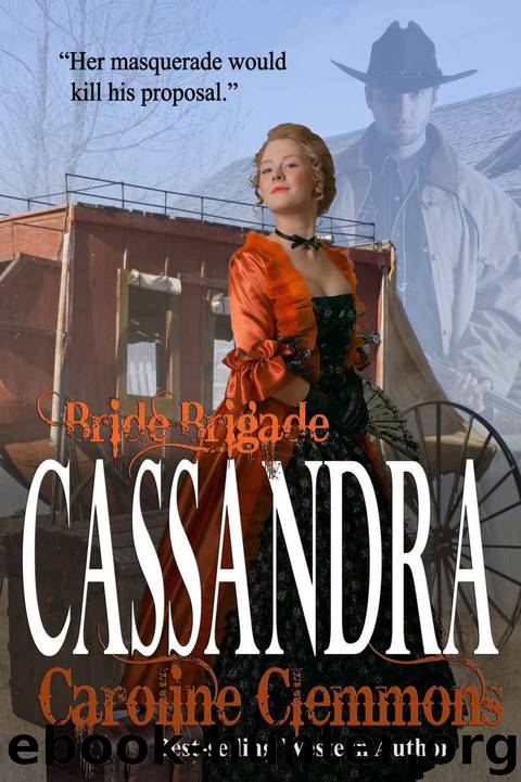 Cassandra (Bride Brigade Book 3) by Caroline Clemmons
