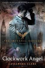 Cassandra Clare - 01 Clockwork Angel by Cassandra Clare