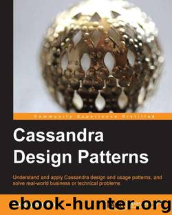 Cassandra Design Patterns by Unknown