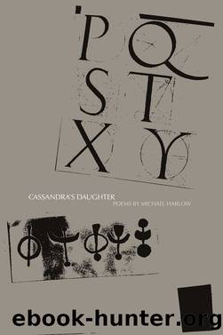Cassandra's Daughter by Michael Harlow