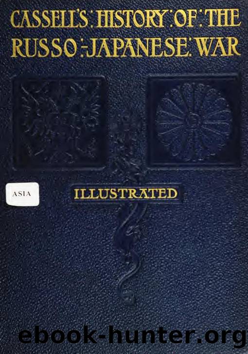 Cassell's history of the Russo-Japanese war by Unknown