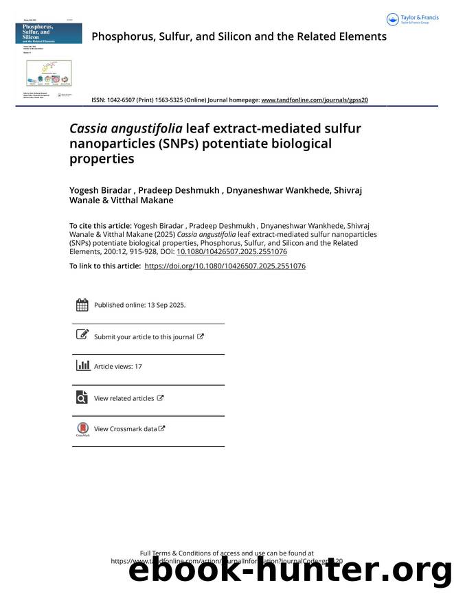 Cassia angustifolia leaf extract-mediated sulfur nanoparticles (SNPs) potentiate biological properties by Biradar Yogesh & Deshmukh Pradeep & Wankhede Dnyaneshwar & Wanale Shivraj & Makane Vitthal