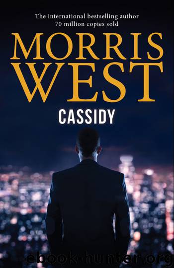 Cassidy by Morris West