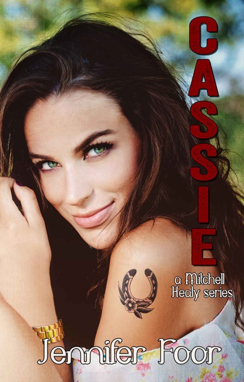 Cassie (The Mitchell/Healy Family #6) by Jennifer Foor