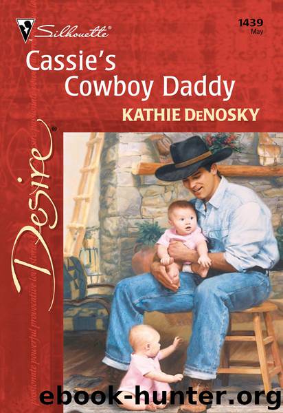 Cassie's Cowboy Daddy by Kathie DeNosky