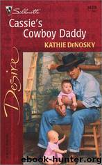 Cassie's Cowboy Daddy by Kathie Denosky