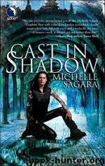 Cast In Shadow by Sagara Michelle