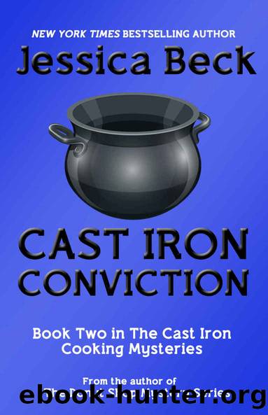 Cast Iron Conviction by Jessica Beck