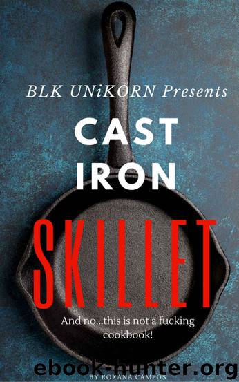 Cast Iron Skillet by Roxana Campos