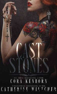Cast Stones by Cora Kenborn & Catherine Wiltcher