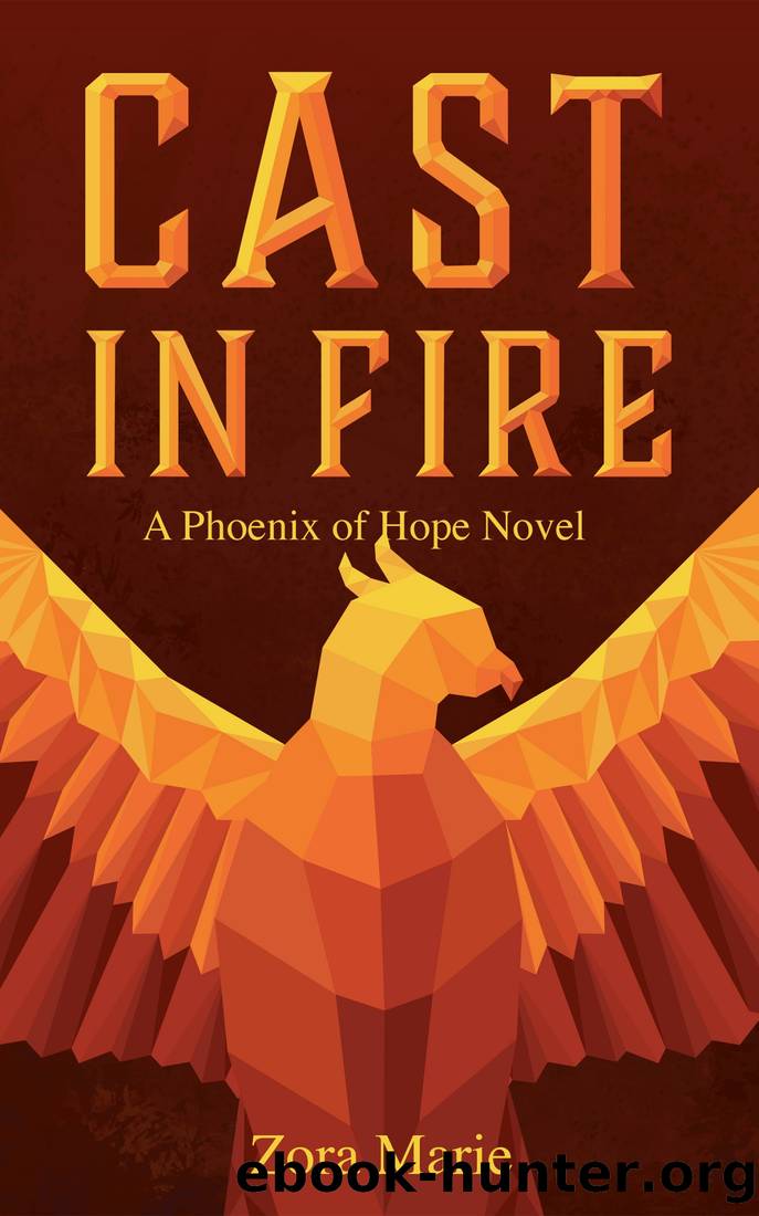 Cast in Fire by Zora Marie