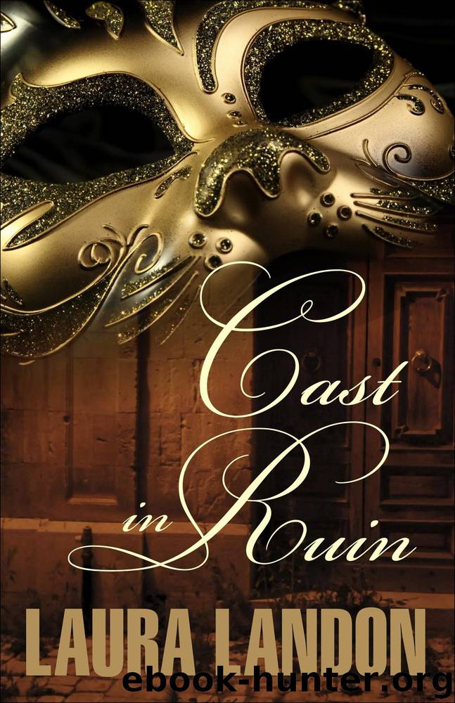 Cast in Ruin by Laura Landon