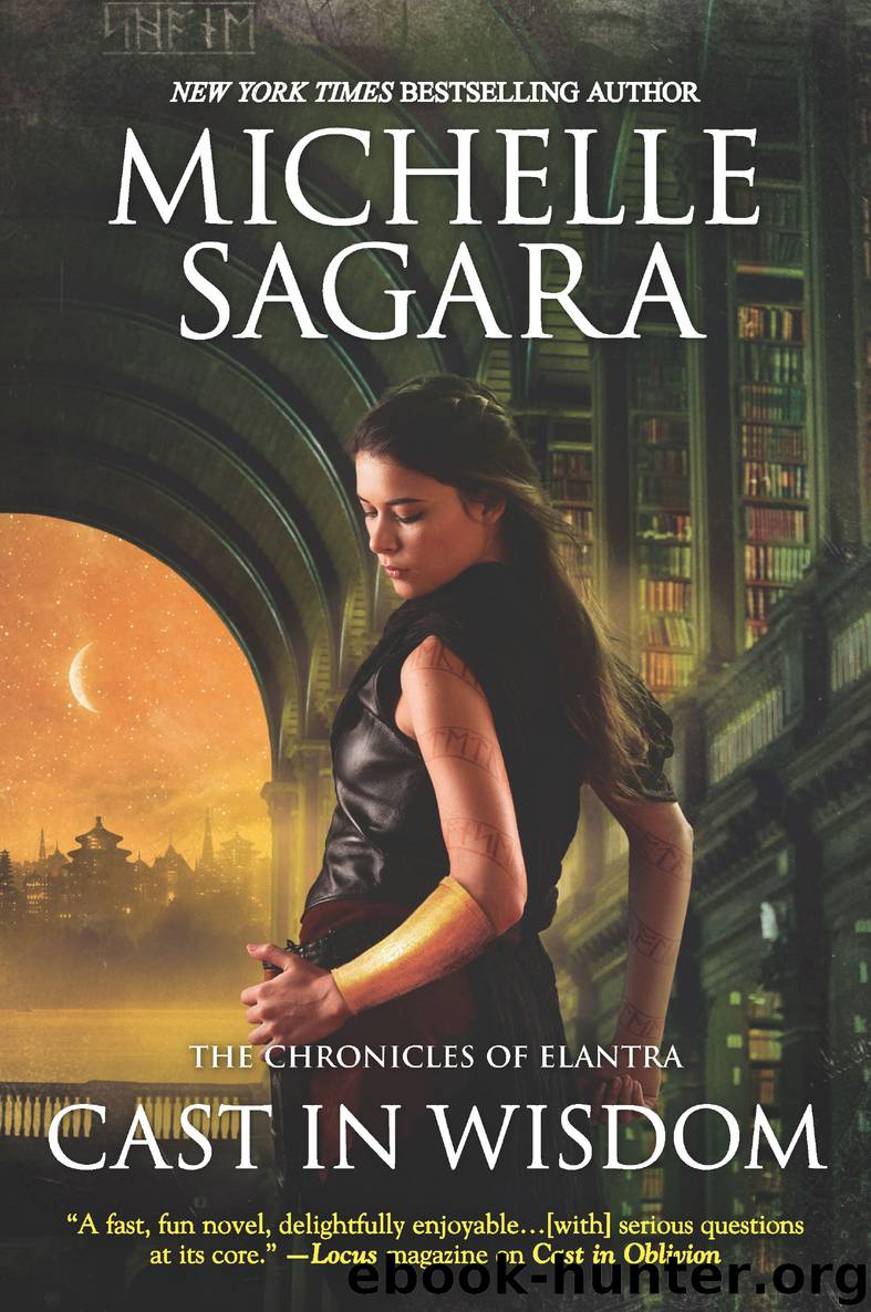 Cast in Wisdom by Michelle Sagara