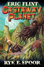 Castaway Planet by Flint Eric & Spoor Ryk E