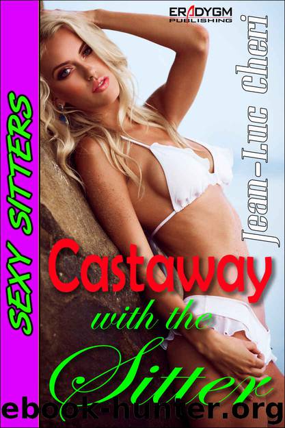 Castaway with the Sitter by Jean-Luc Cheri