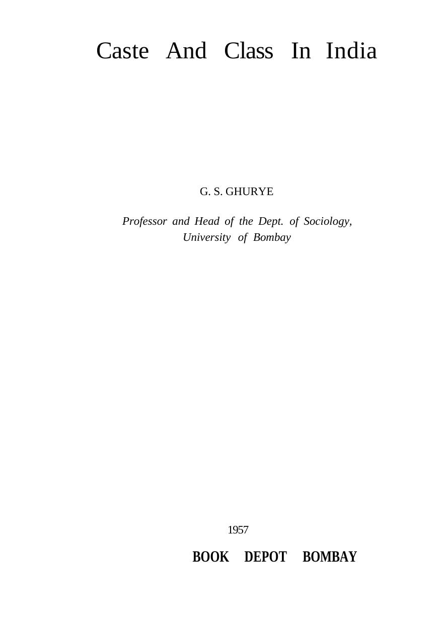 Caste And Class In India by G. S. GHURYE