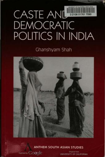 Caste and democratic politics in India by Ghanshyam Shah