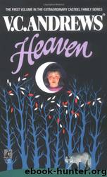Casteel 1 - Heaven by V.C. Andrews