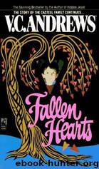 Casteel 3: Fallen Hearts by V. C. Andrews