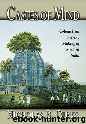 Castes of Mind by Dirks Nicholas B.;