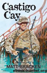 Castigo Cay by Matthew Bracken
