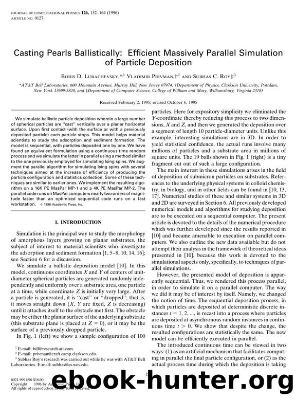 Casting Pearls Ballistically: Efficient Massively Parallel Simulation of Particle Deposition by Lubachevsky B. D. et al