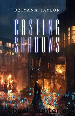 Casting Shadows by Dziyana Taylor