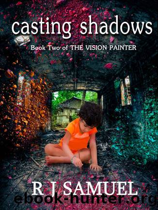 Casting Shadows by R.J. Samuel