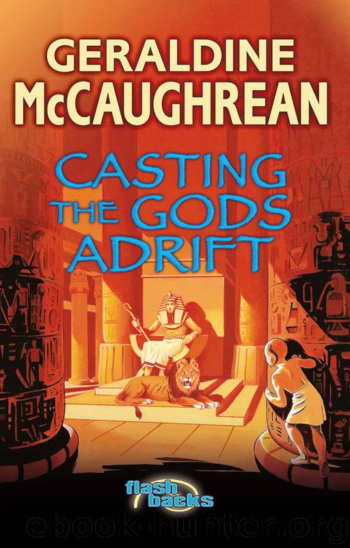 Casting the Gods Adrift by Geraldine McCaughrean