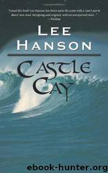 Castle Cay by Lee Hanson